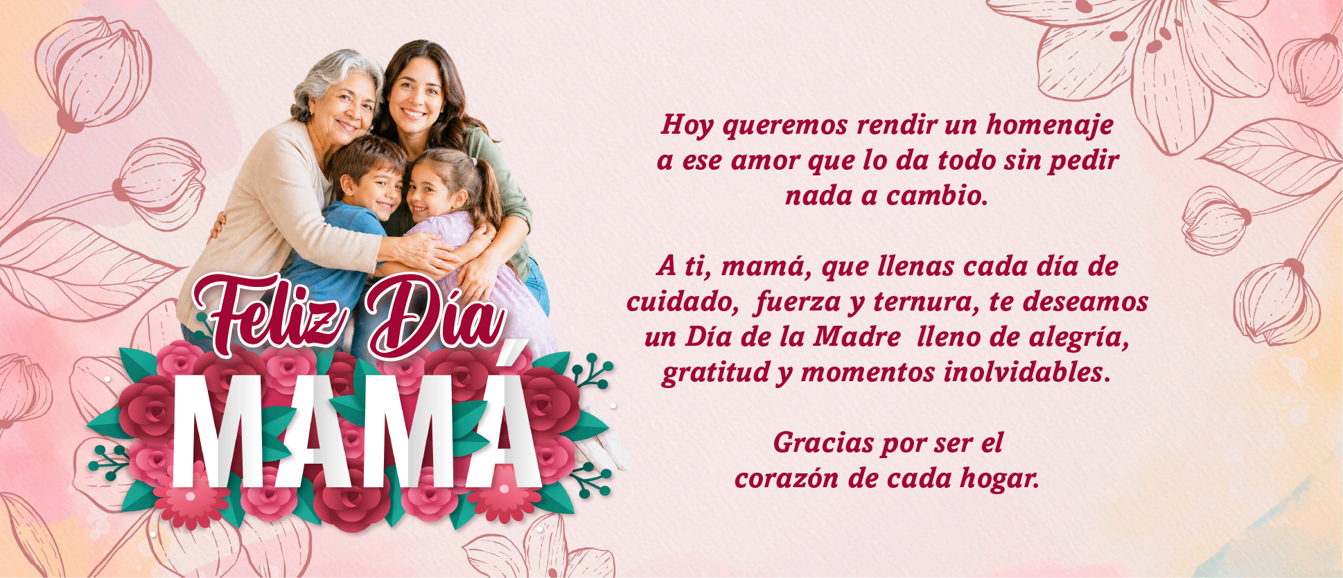 ¡Feliz dia mamá!